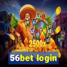 56bet login